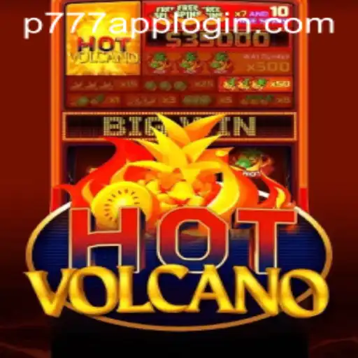Discover the Thrilling Adventure of HotVolcano: Unleash the Power of P777